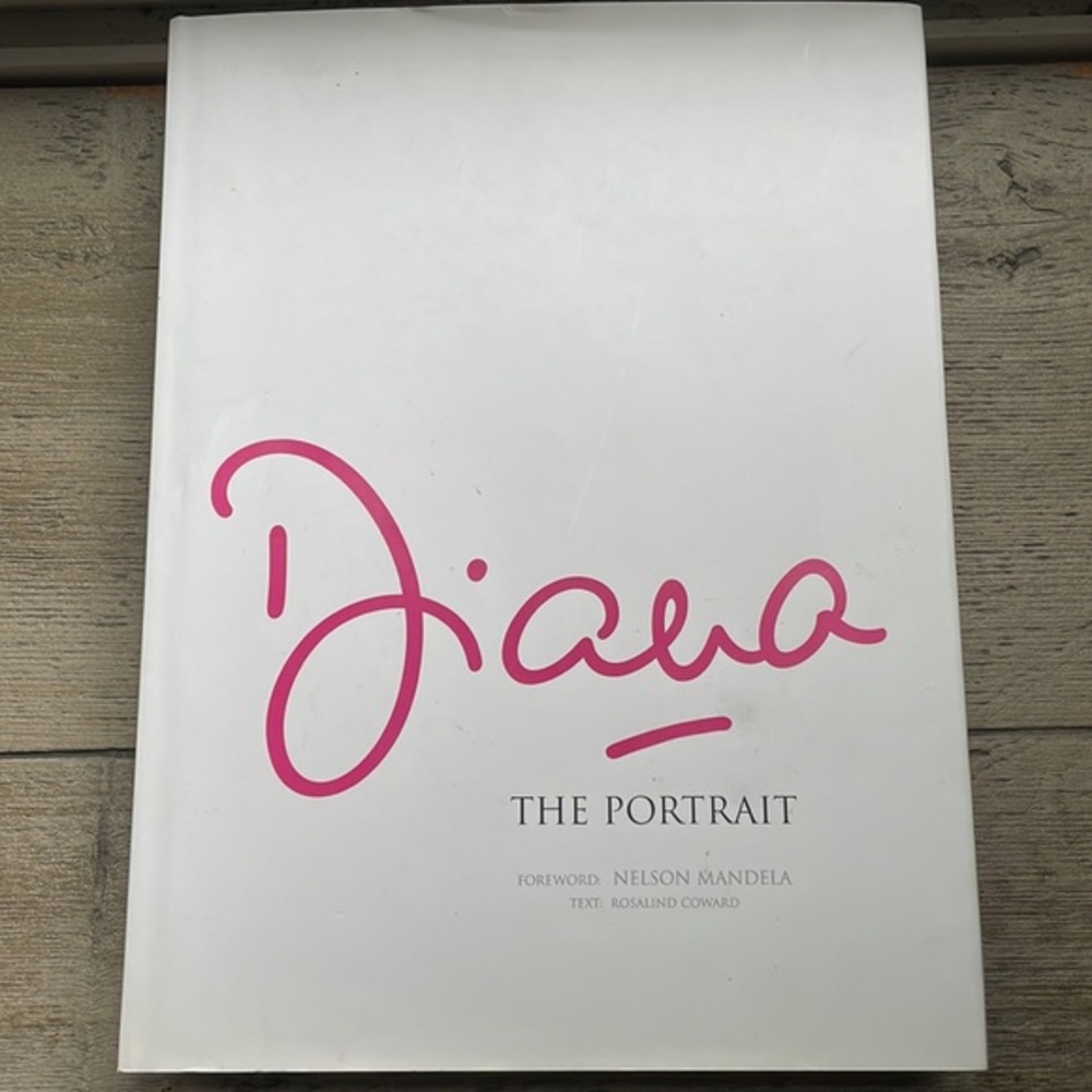 Diana The Portrait Princess of Whales Royal Family Nelson Mandela Forward